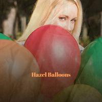 Hazel Balloons