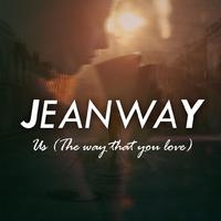 Us (The Way That You Love)