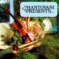 Mantovani Presents