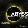 Le Brion - Abyss (TooRare Remix)