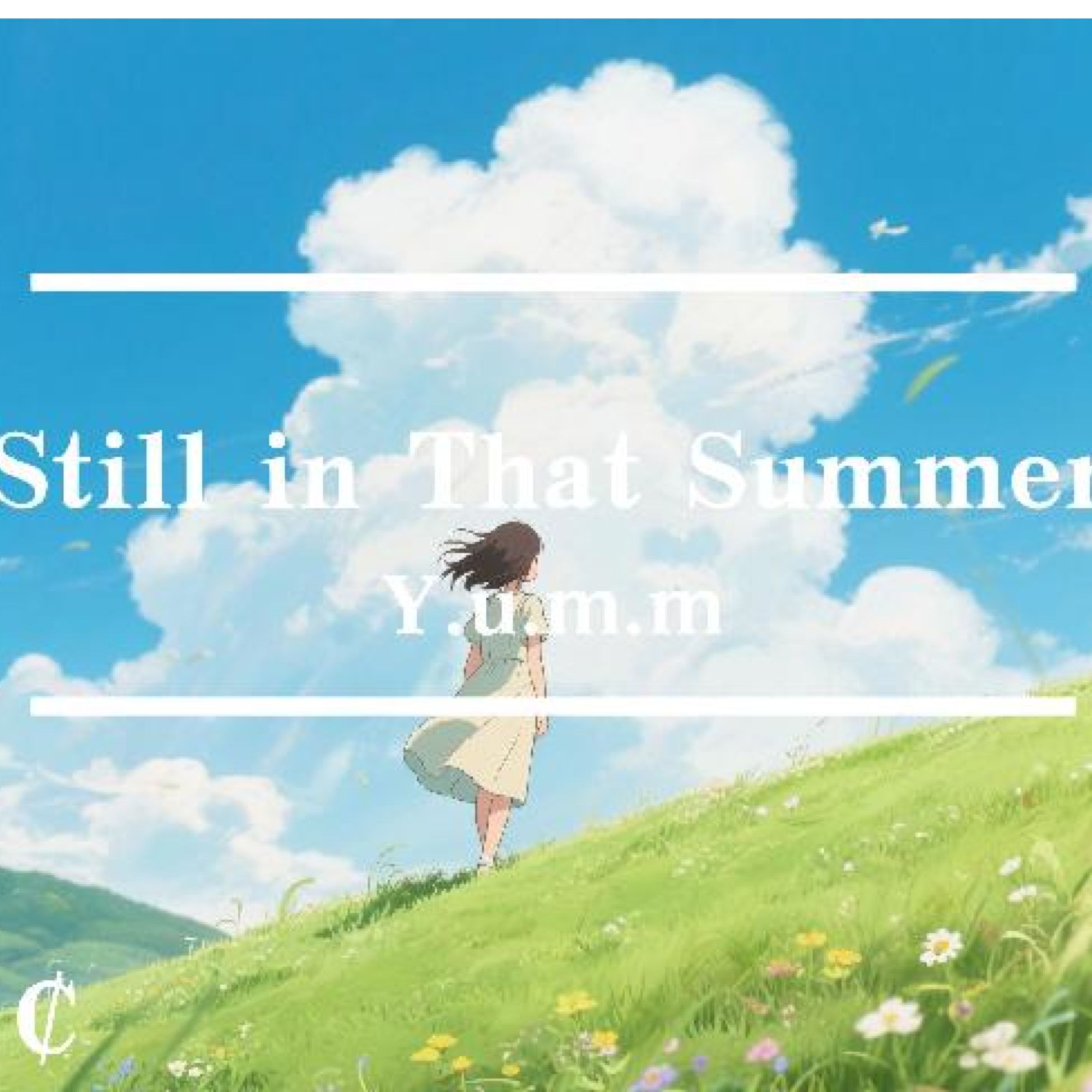 Still in That Summer