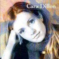 Cara Dillon（卡拉·迪伦）