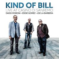 Kind of Bill: Live at Casinò DI Sanremo