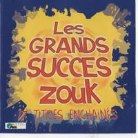 Les grands succès zouk