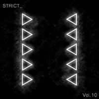 STRICT_, Vol. 10