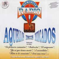 Memorias De La Radio - Aquellos Discos Dedicados