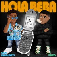 HOLA BEBA (feat. PDRO)