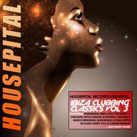 Ibiza Clubbing Classics, Vol. 3