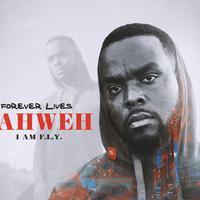 Forever Lives Yahweh