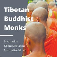 Tibetan Buddhist Monks: Meditation Chants, Relaxing Meditative Music