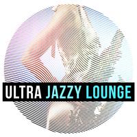 Ultra Jazzy Lounge