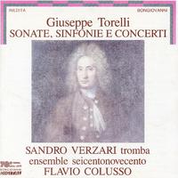 Torelli: Sonatas, Sinfonias & Concertos