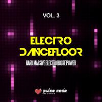 Electro Dancefloor, Vol. 3