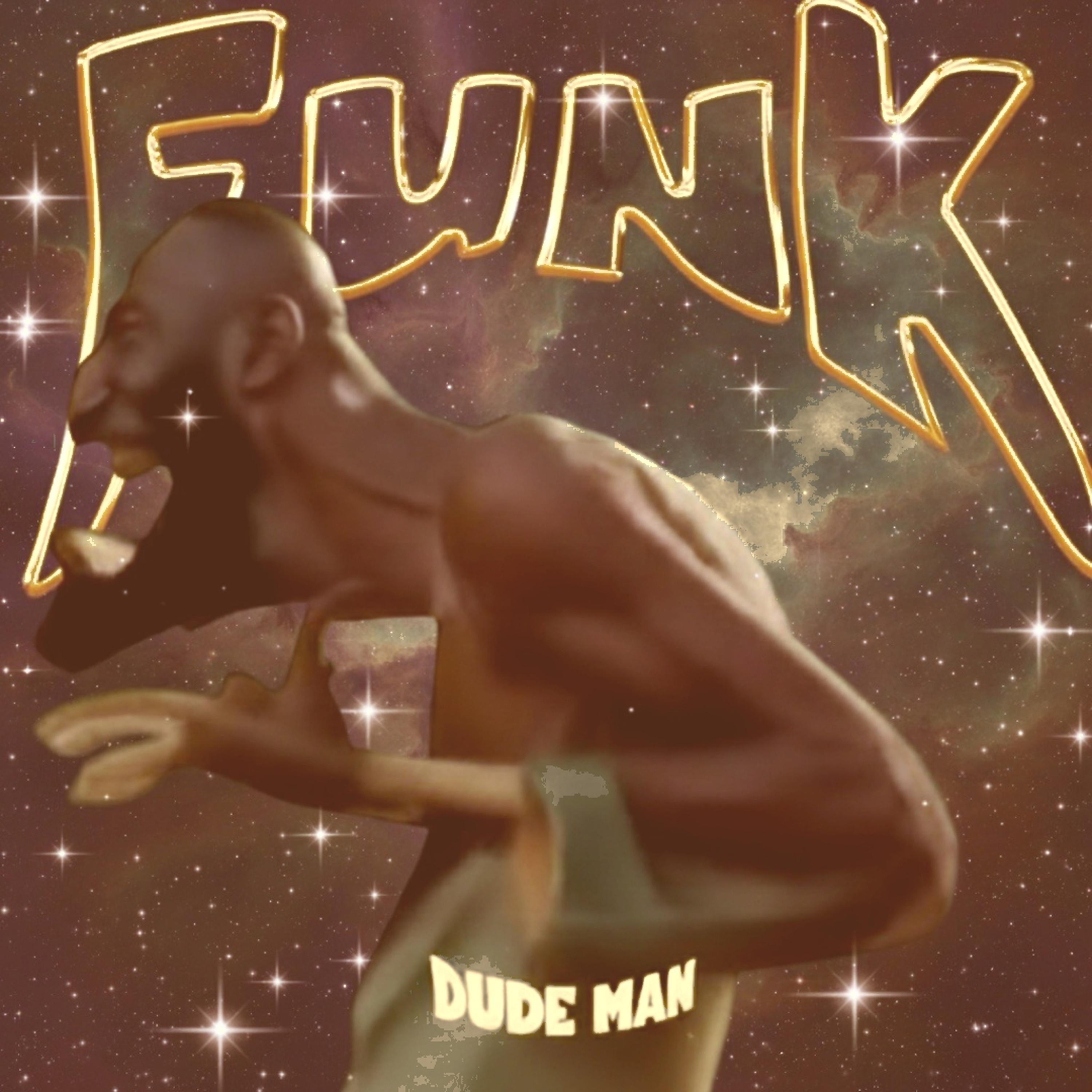 FUNK DUDEMAN