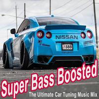 Super Bass Boosted (The Ultimate Car Tuning Music Mix)