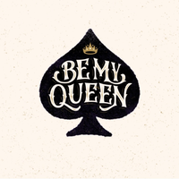 Be Ma Queen