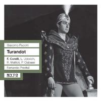 PUCCINI, G.: Turandot [Opera] (Udovich, Sole, Clabassi, RAI Chorus and Orchestra, Previtali) (1958)