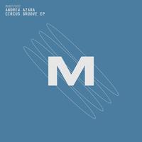 Circus Groove EP