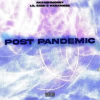 Post-Pandemic (feat. Lil Sabii & Sean Marx)