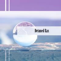 Detuned Rax