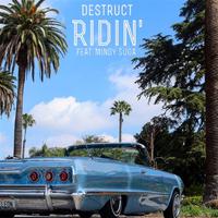 Ridin' (feat. Mindy Suga)