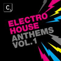 Electro House Anthems, Vol. 1 (Deluxe Edition)