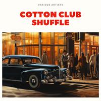 Cotton Club Shuffle