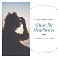 Music for Headaches – Headache Relief Music, Music to Help Migraines