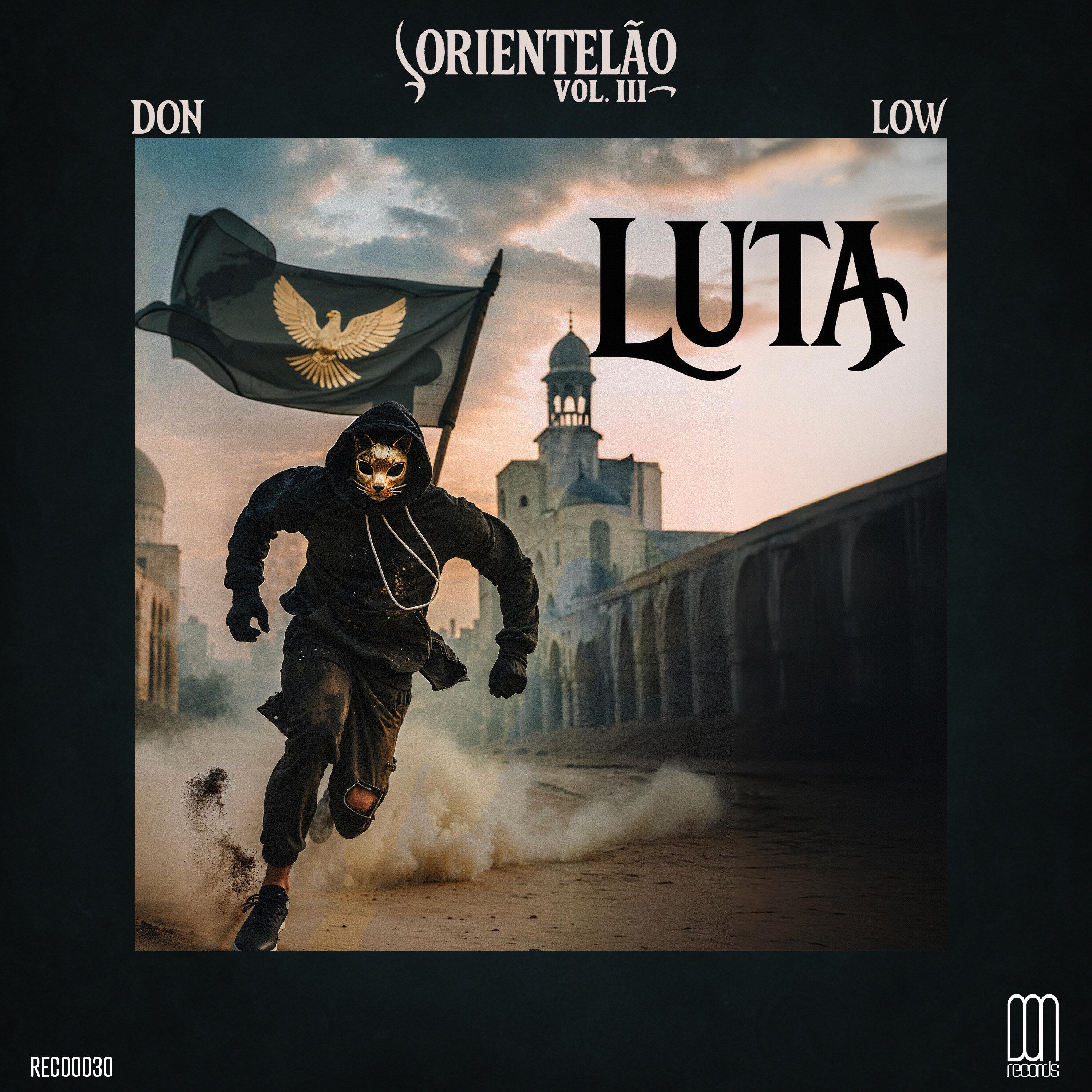 Orientelão Vol. III: Luta