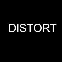 DISTORT