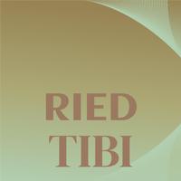 Ried Tibi