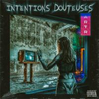 Intentions douteuses