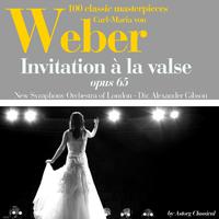 Carl-maria von Weber : Invitation à la valse, Op. 65