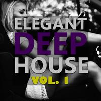 Elegant Deep House Vol. 1