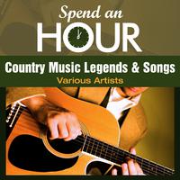 Spend an Hour with..Country Music Legends and Songs