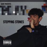 Saint Presents: Stepping Stones