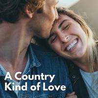 A Country Kind of Love