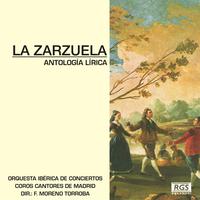 La Zarzuela - Antología Lírica