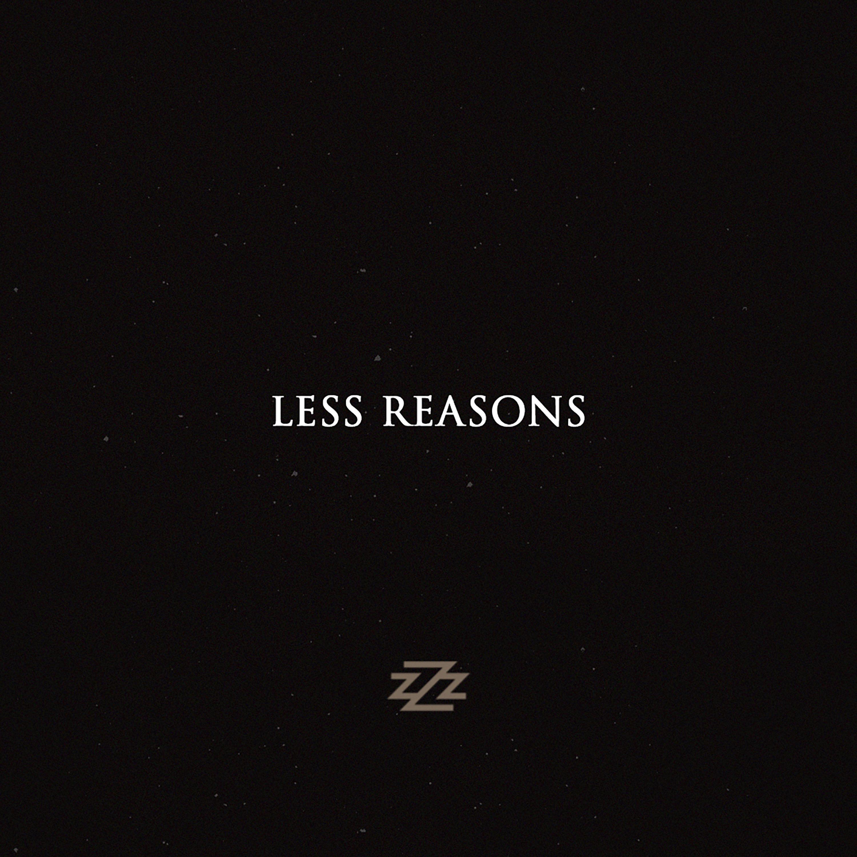 less reasons