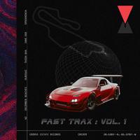 FAST TRAX: VOL. 1