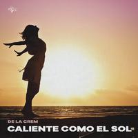 Caliente como el sol