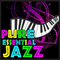 Pure Essential Jazz