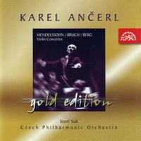 Ančerl Gold Edition 3 Mendelssohn-Bartholdy,F./Bruch,M./Berg,A. Concertos for Violin and Orchestra