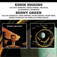 Eddie Higgins / Benny Green: The Singin'est