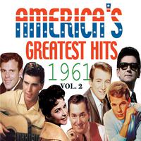 America's Greatest Hits. 1961, Vol. 2