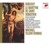 Debussy: Le Martyre de Saint Sebastien (2024 Remaster)
