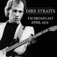 Dire Straits FM Broadcast April 1979