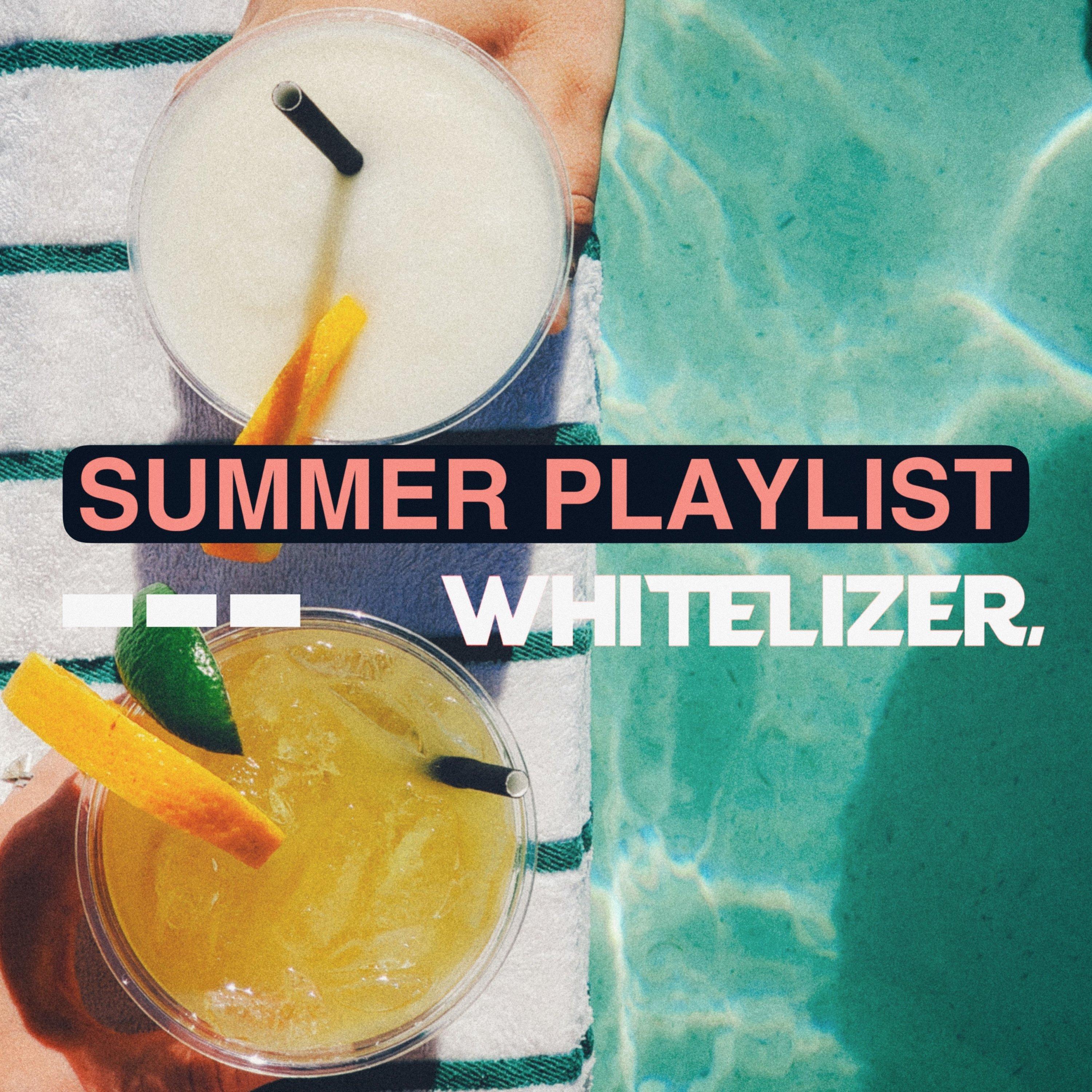 Summer Playlist