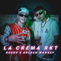 La Crema Rkt