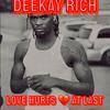 DeeKay Rich - Love Hurts / At Last